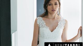 PURE TABOO Bride Maya Woulfe Caught Anxious Fiance Sucking His Caring Stepmom Reagan Foxx's Breasts